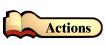 Actions