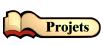 Projets